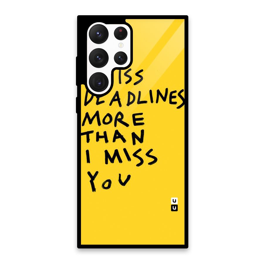 Deadlines Glass Back Case for Galaxy S22 Ultra 5G