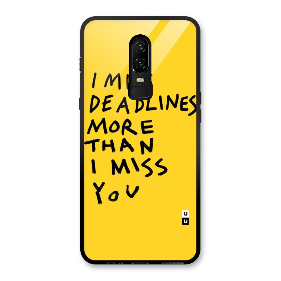 Deadlines Glass Back Case for OnePlus 6