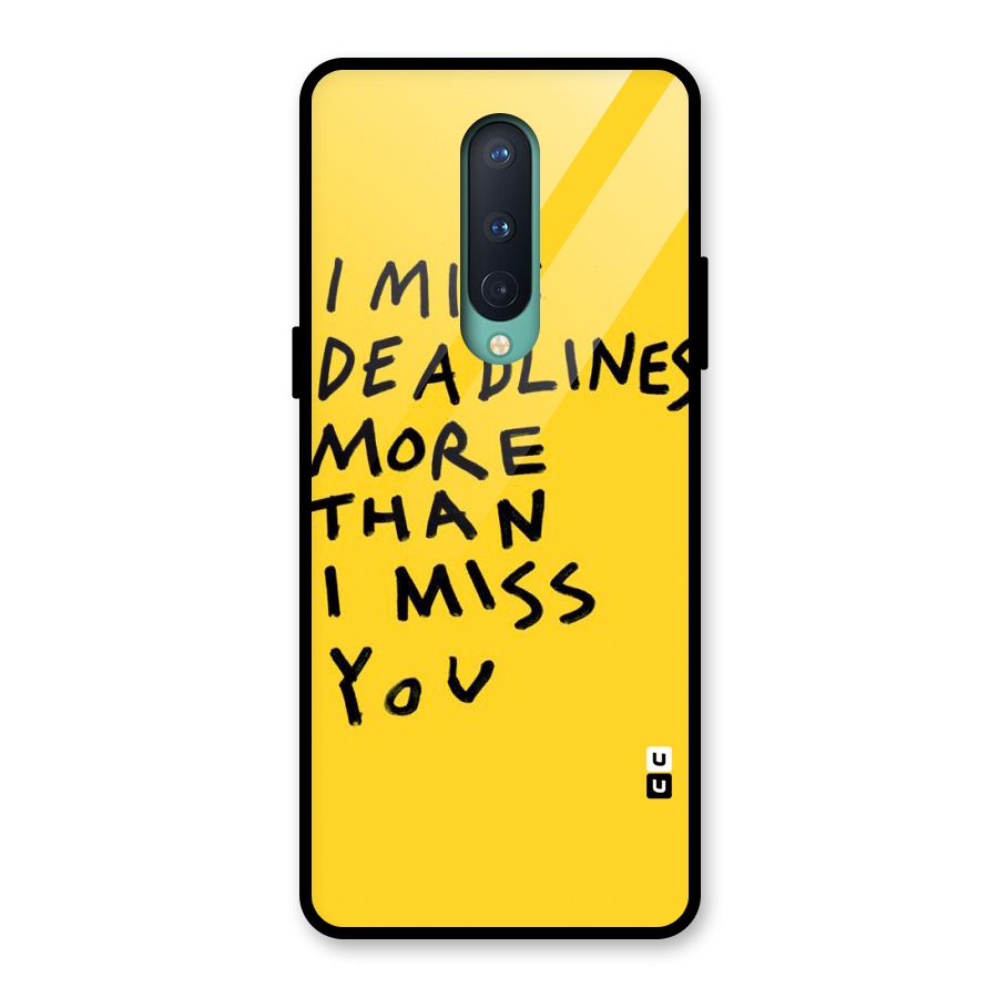 Deadlines Glass Back Case for OnePlus 8