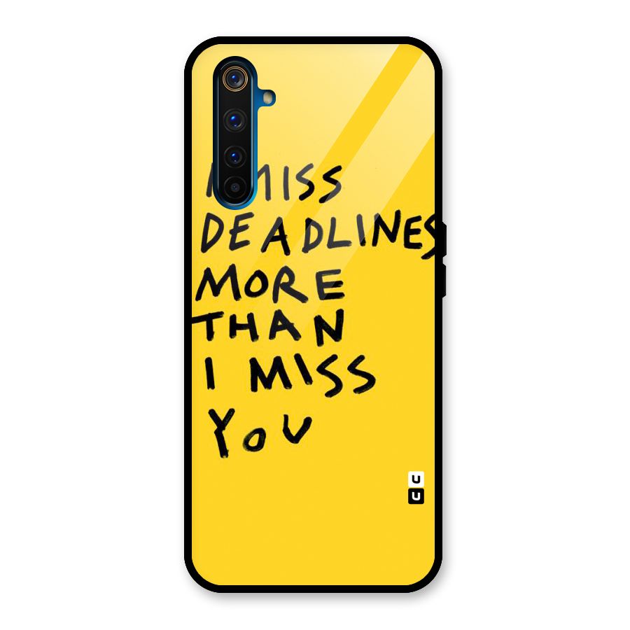 Deadlines Glass Back Case for Realme 6 Pro