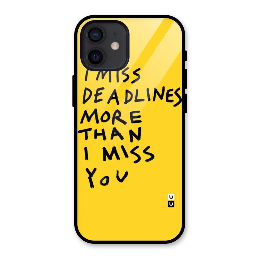 Deadlines Glass Back Case for iPhone 12