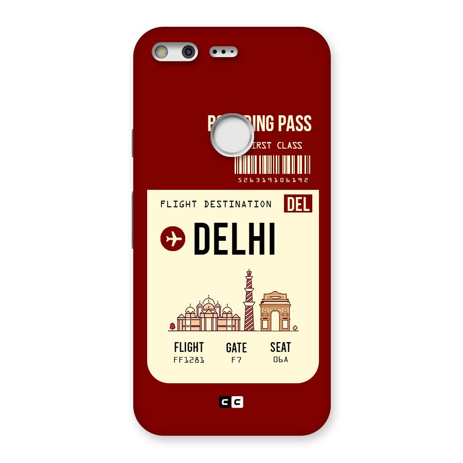 Delhi Boarding Pass Back Case for Google Pixel XL