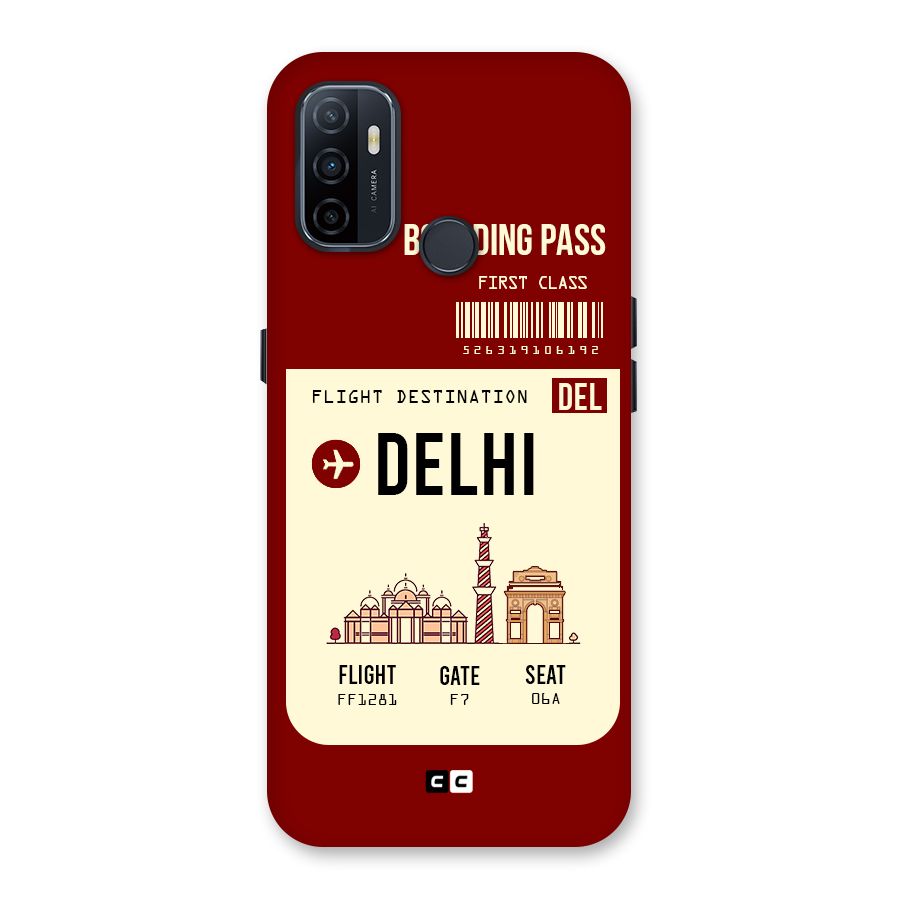 Delhi Boarding Pass Back Case for Oppo A32