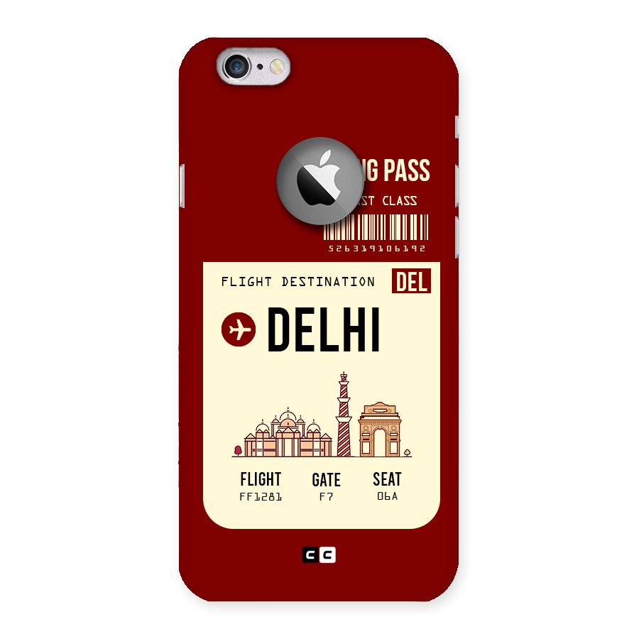 Delhi Boarding Pass Back Case for iPhone 6 Logo Cut
