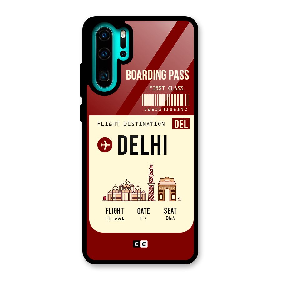 Delhi Boarding Pass Glass Back Case for Huawei P30 Pro
