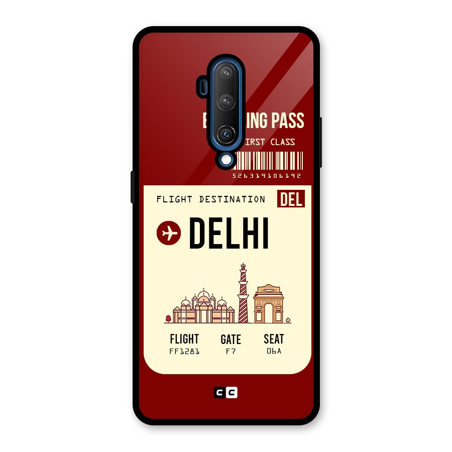 Delhi Boarding Pass Glass Back Case for OnePlus 7T Pro