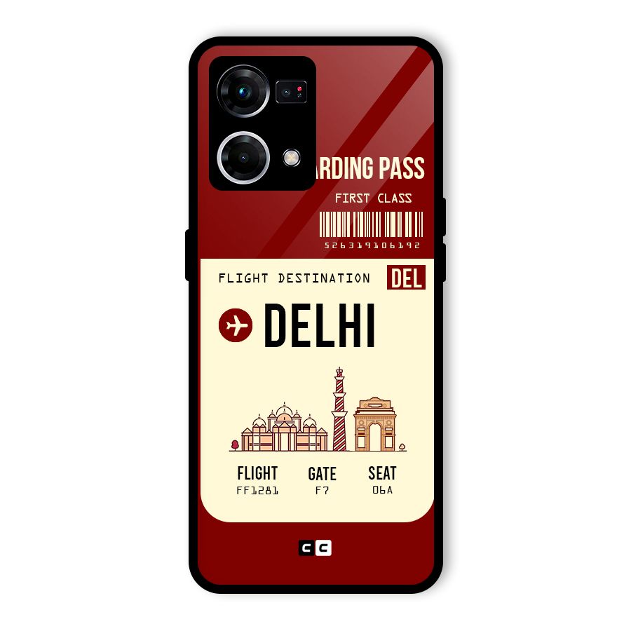 Delhi Boarding Pass Glass Back Case for Oppo F21 Pro 4G