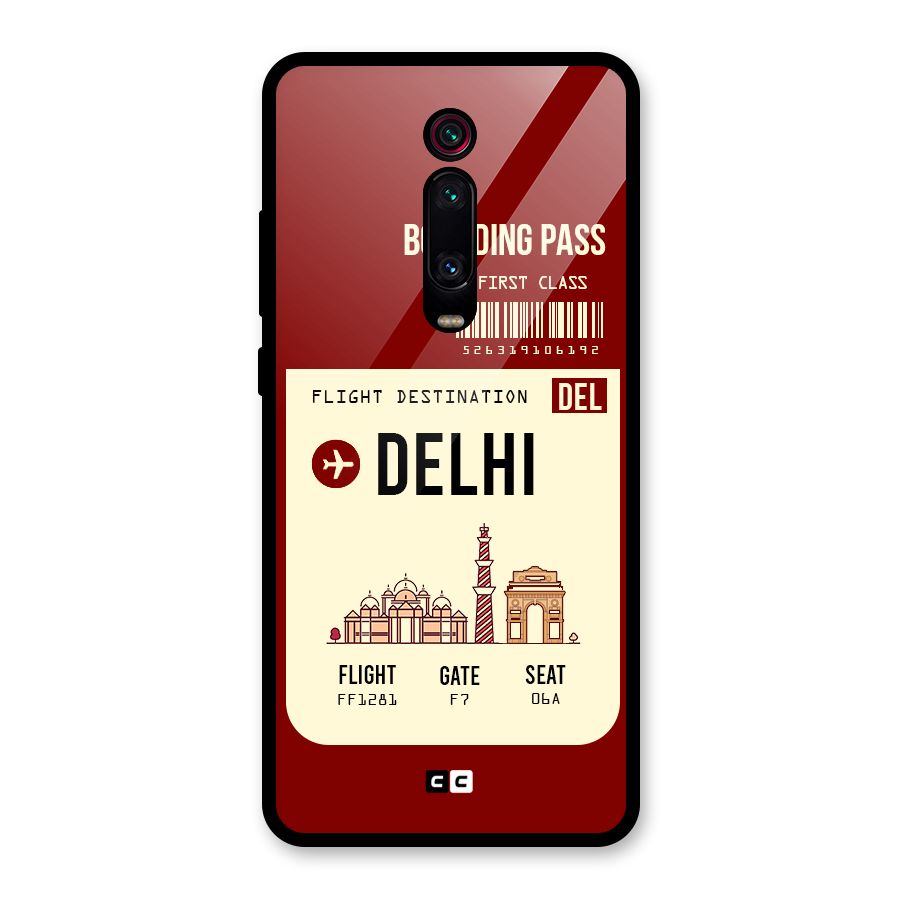Delhi Boarding Pass Glass Back Case for Redmi K20 Pro