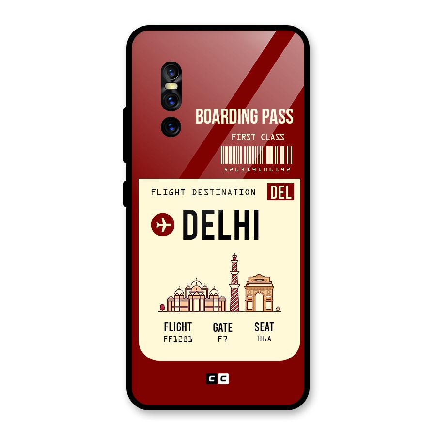 Delhi Boarding Pass Glass Back Case for Vivo V15 Pro