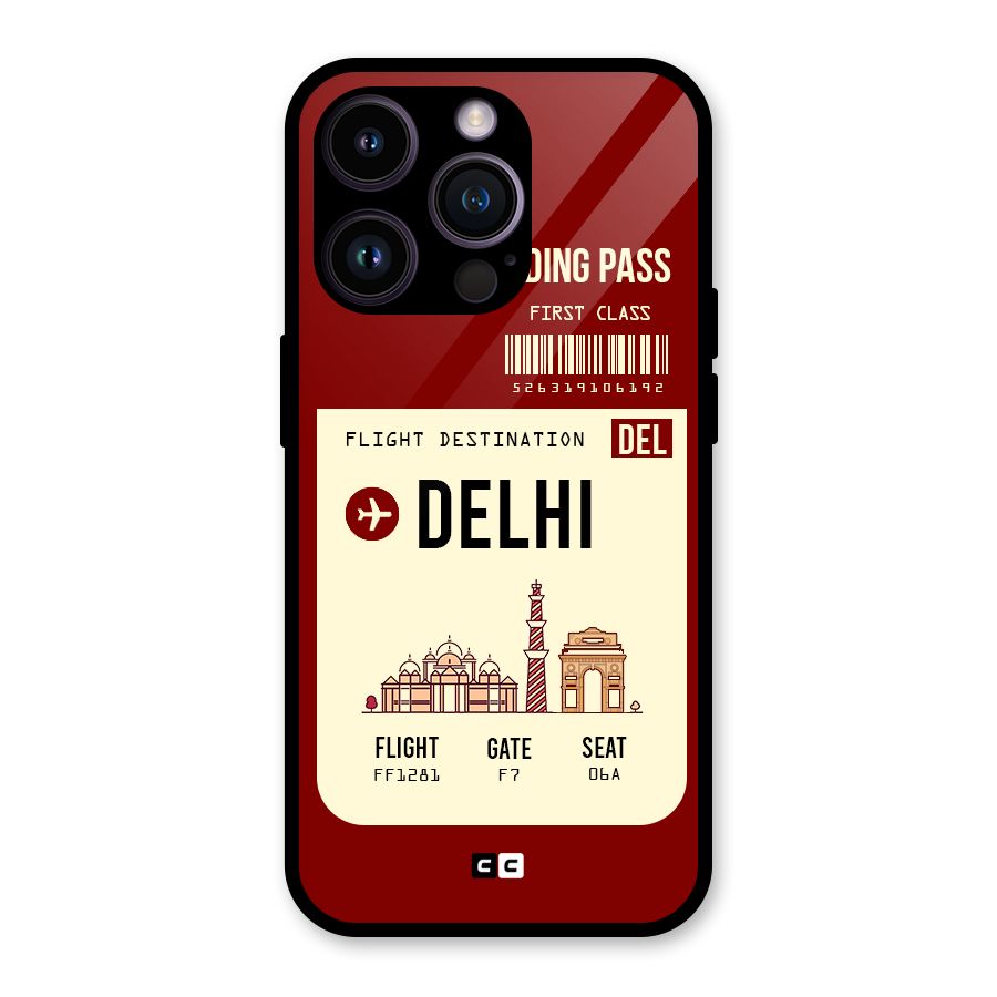 Delhi Boarding Pass Glass Back Case for iPhone 14 Pro