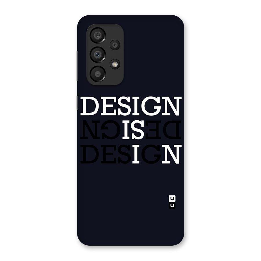 Design is In Typography Back Case for Galaxy A33 5G