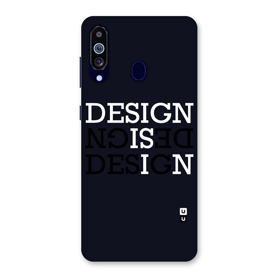 Design is In Typography Back Case for Galaxy A60