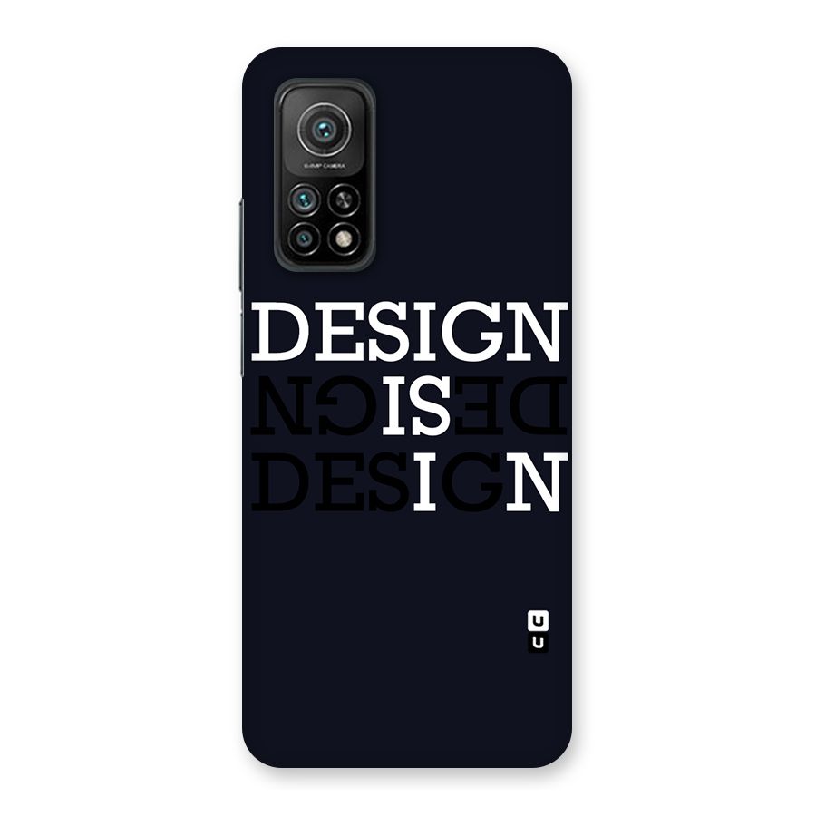 Design is In Typography Back Case for Mi 10T 5G