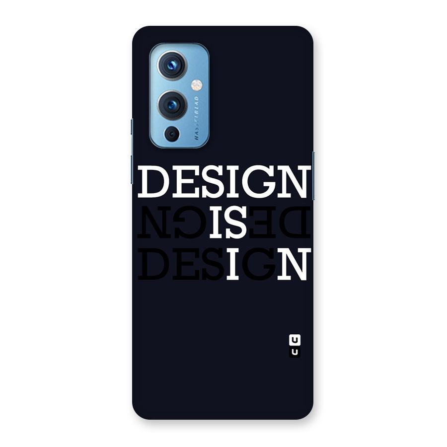 Design is In Typography Back Case for OnePlus 9