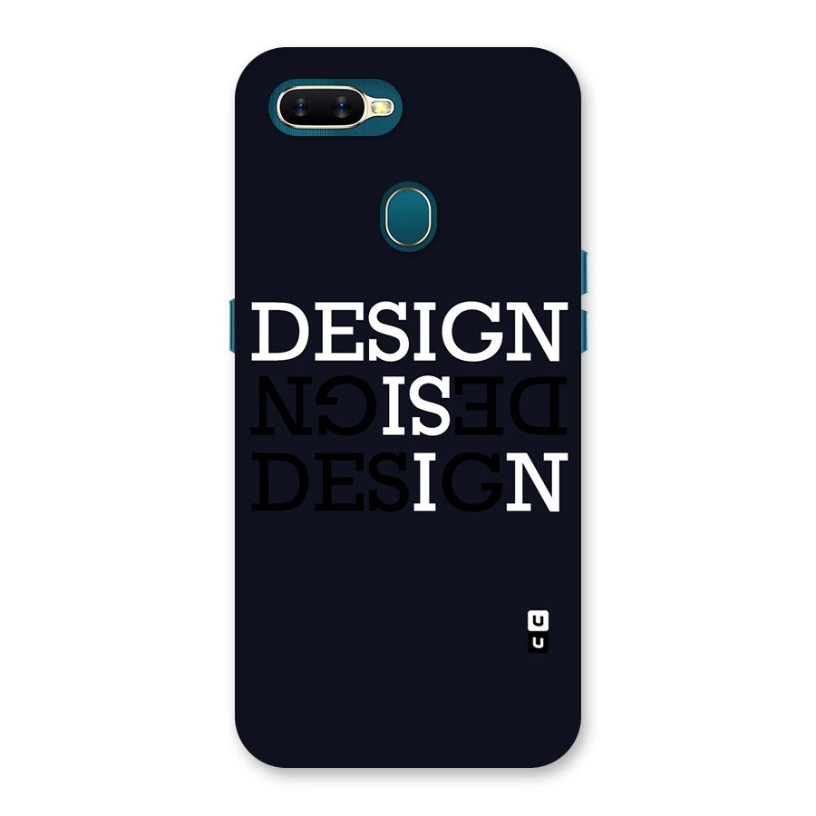 Design is In Typography Back Case for Oppo A11k