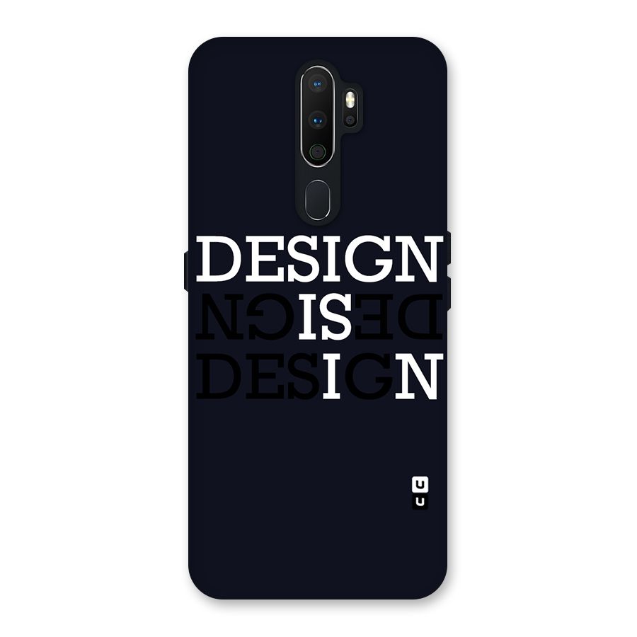Design is In Typography Back Case for Oppo A5 (2020)