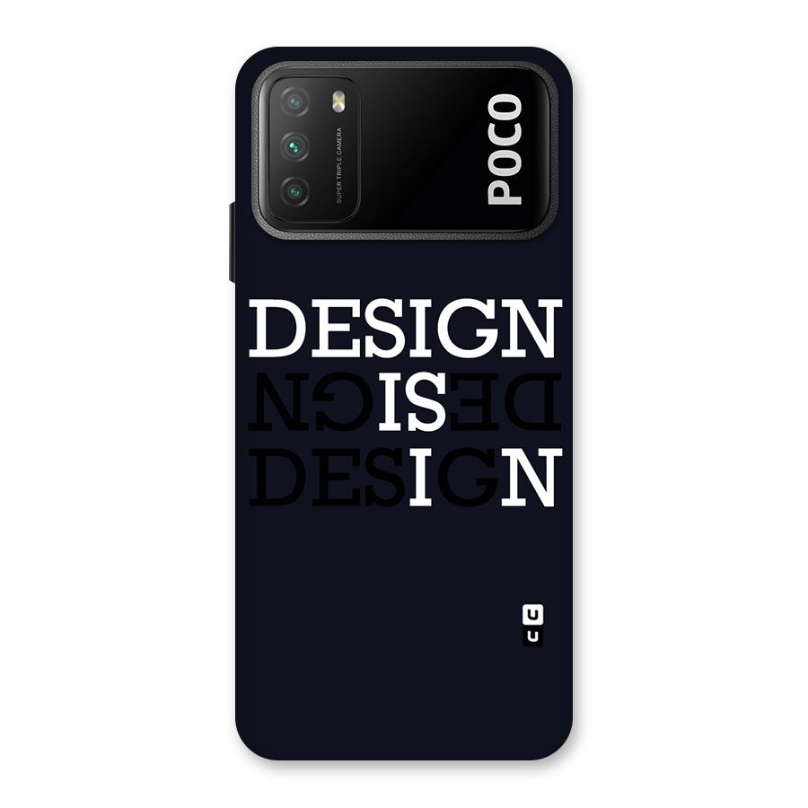 Design is In Typography Back Case for Poco M3