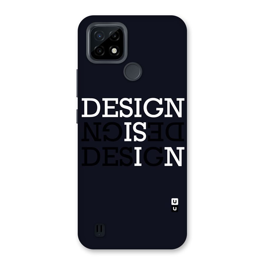 Design is In Typography Back Case for Realme C21