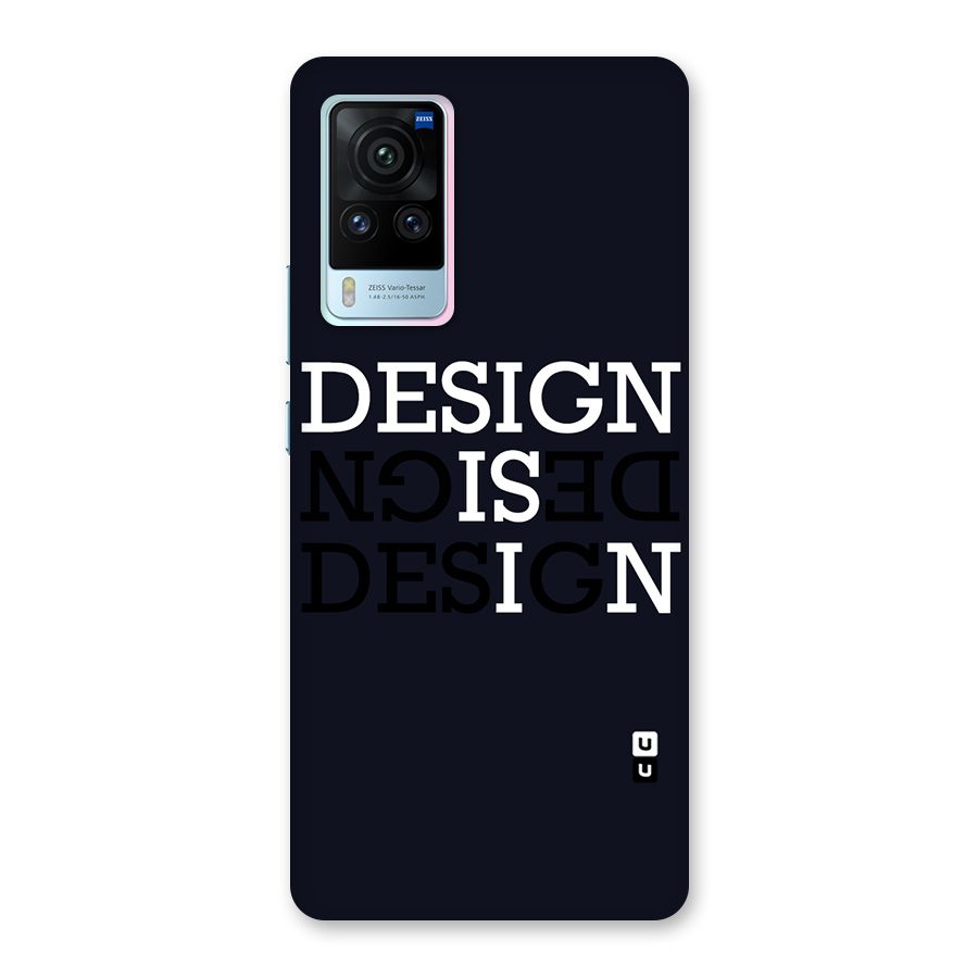Design is In Typography Back Case for Vivo X60 Pro