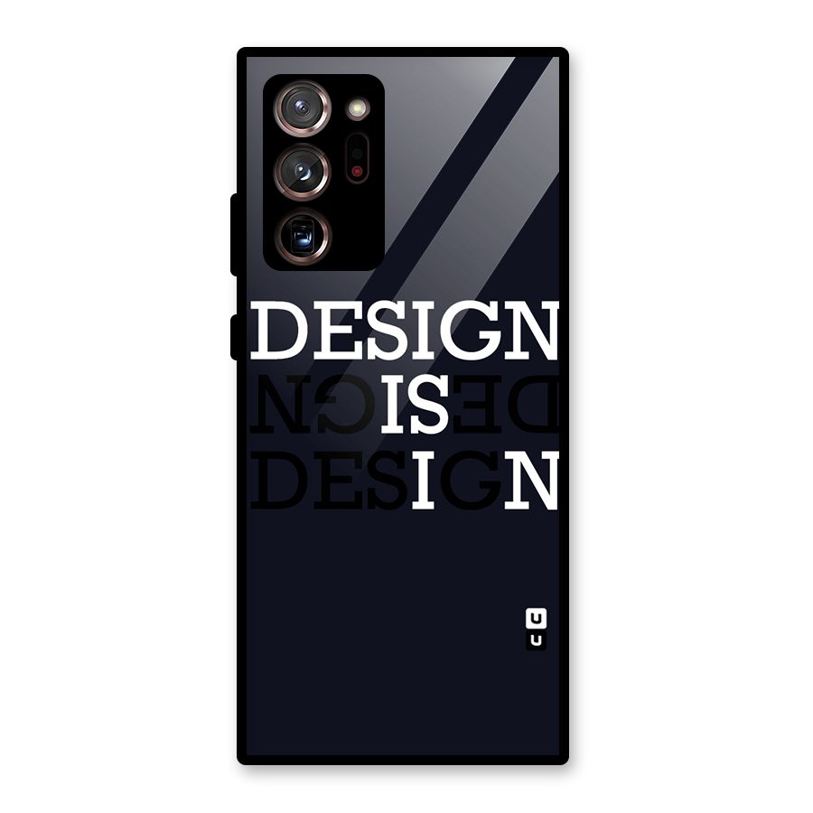 Design is In Typography Glass Back Case for Galaxy Note 20 Ultra