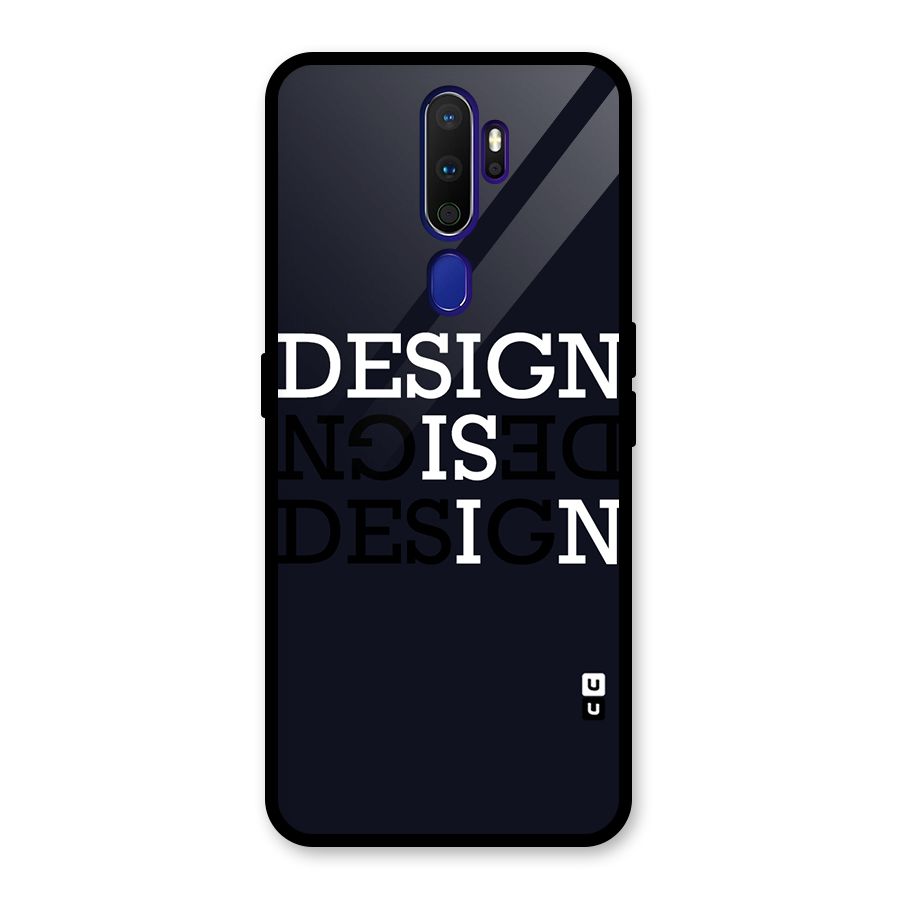 Design is In Typography Glass Back Case for Oppo A9 (2020)