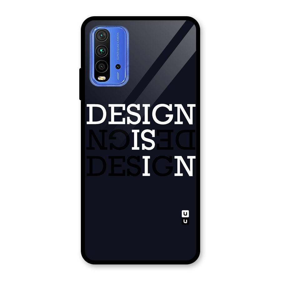 Design is In Typography Glass Back Case for Redmi 9 Power