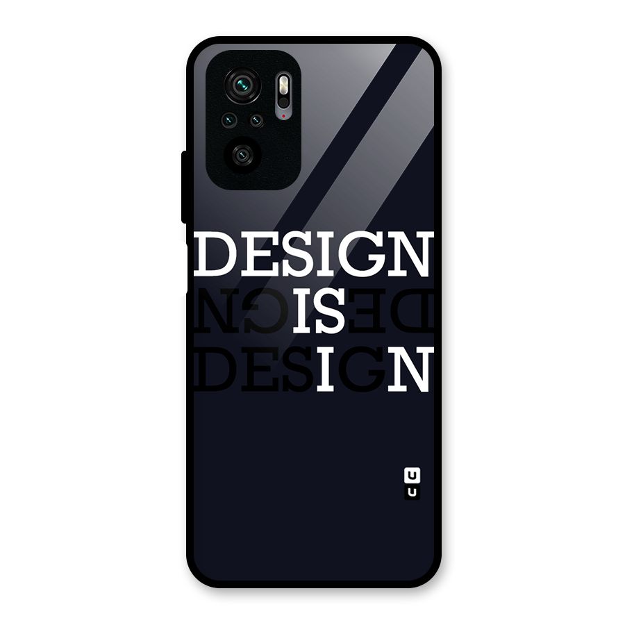 Design is In Typography Glass Back Case for Redmi Note 10S