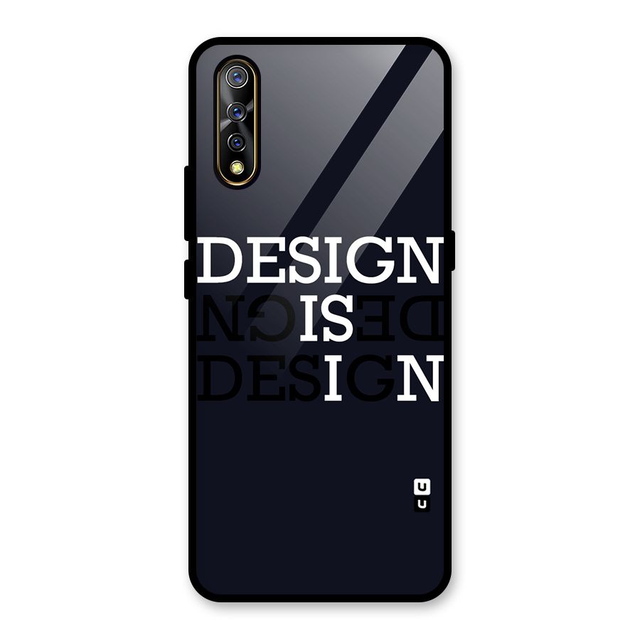 Design is In Typography Glass Back Case for Vivo S1