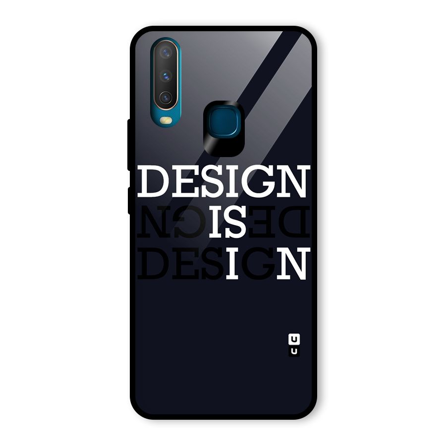 Design is In Typography Glass Back Case for Vivo Y15