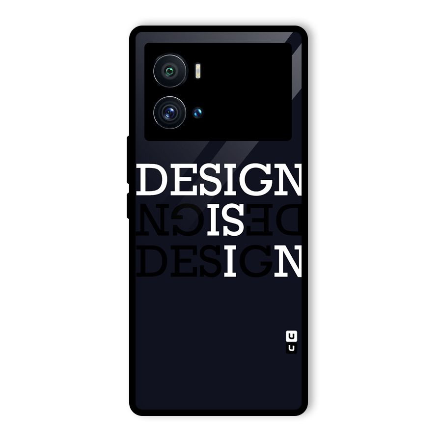 Design is In Typography Glass Back Case for Vivo iQOO 9 Pro