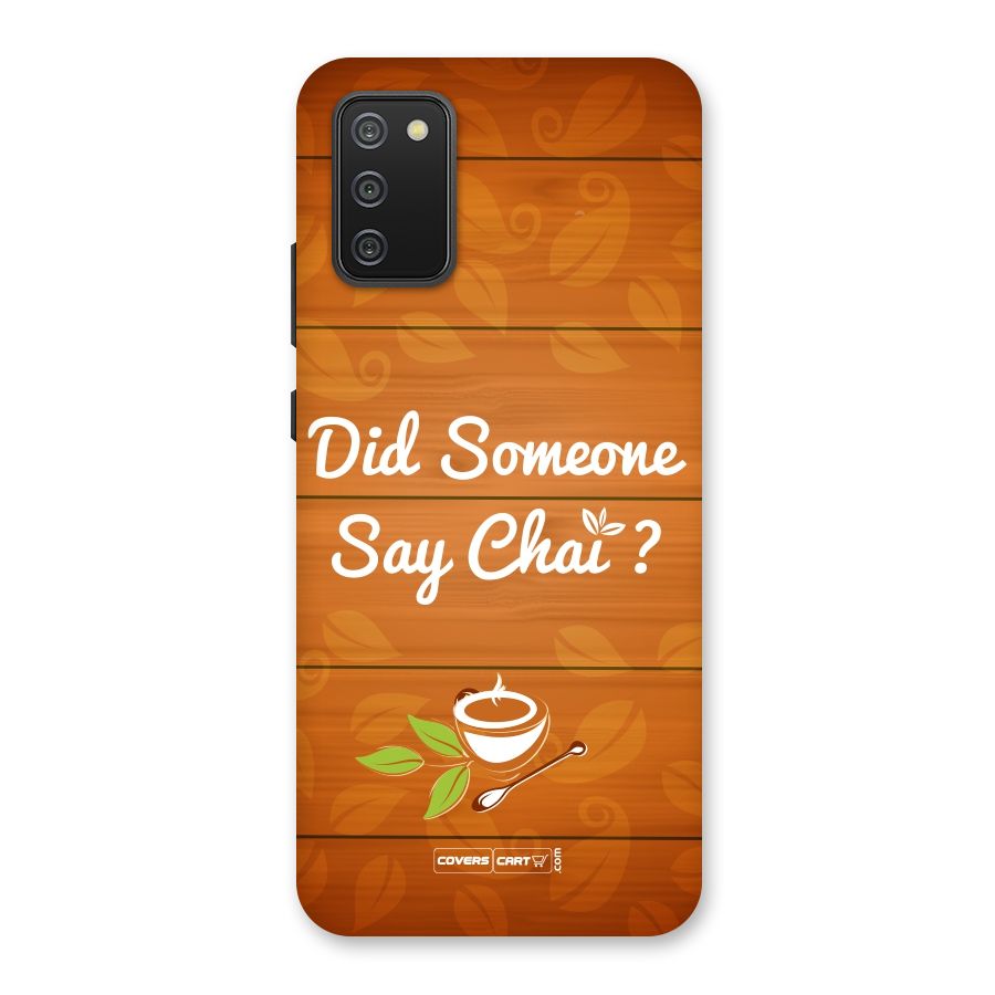 Did Someone Say Chai Back Case for Galaxy M02s