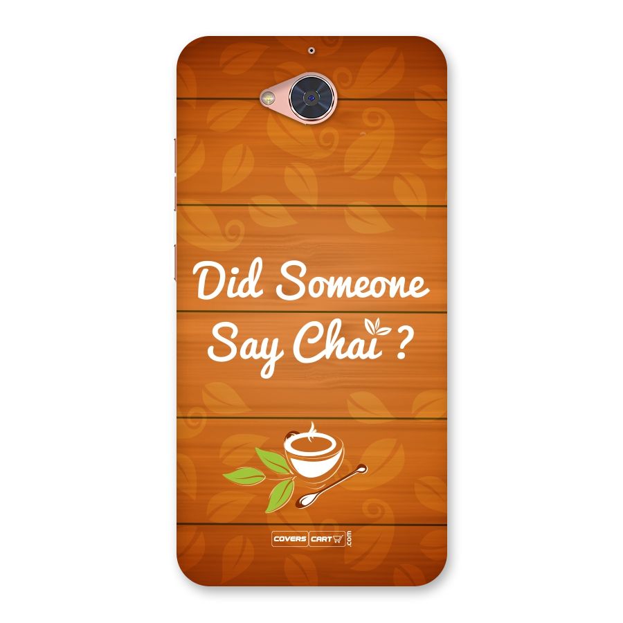 Did Someone Say Chai Back Case for Gionee S6 Pro
