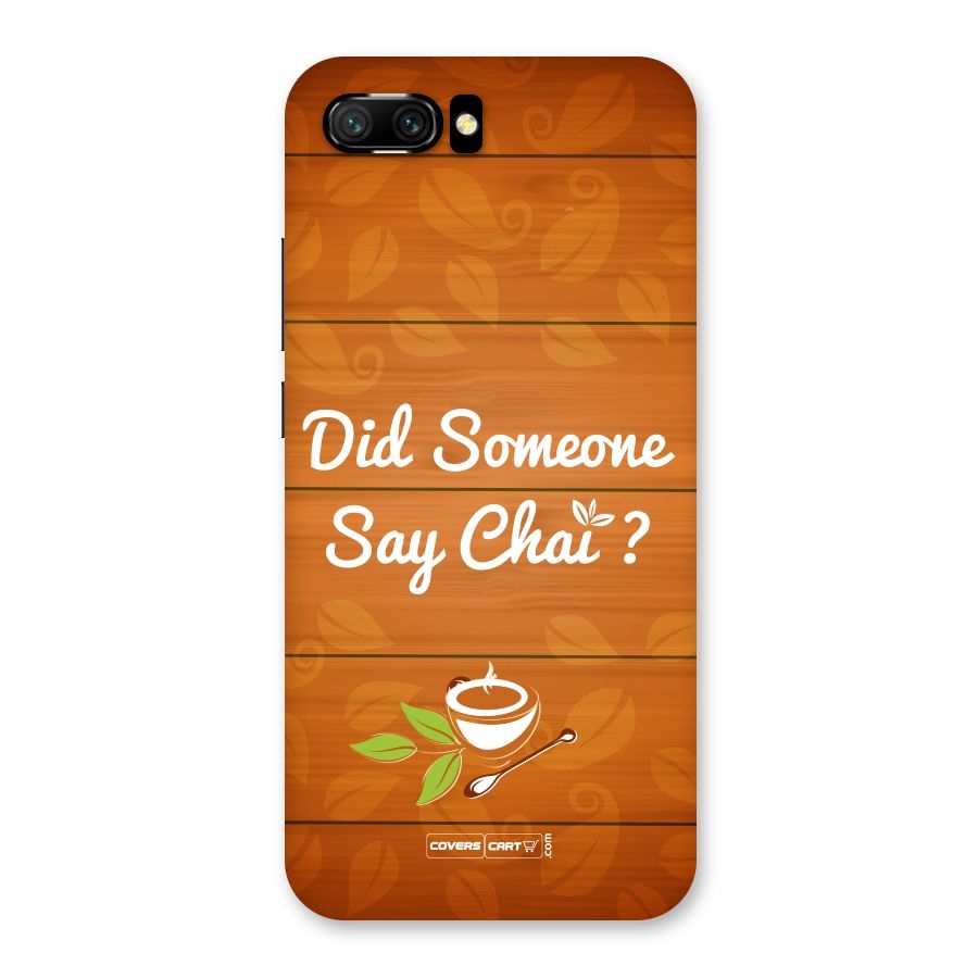 Did Someone Say Chai Back Case for Honor 10