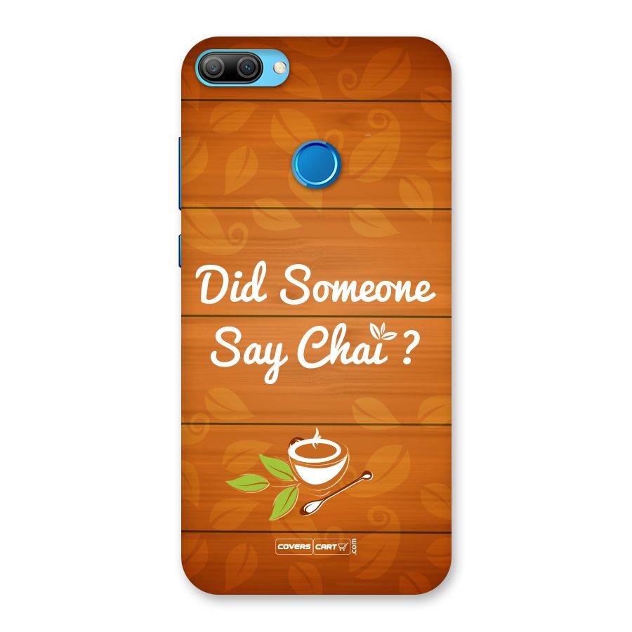 Did Someone Say Chai Back Case for Honor 9N