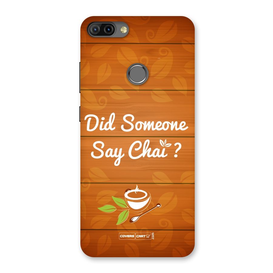 Did Someone Say Chai Back Case for Infinix Hot 6 Pro
