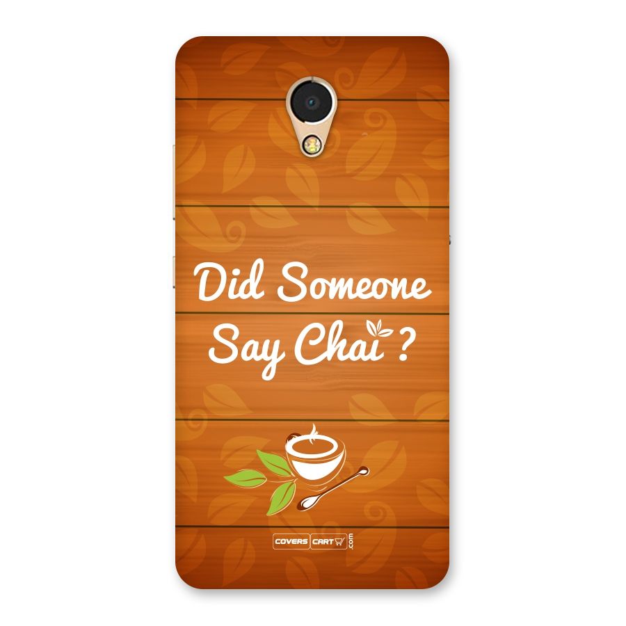 Did Someone Say Chai Back Case for Lenovo P2