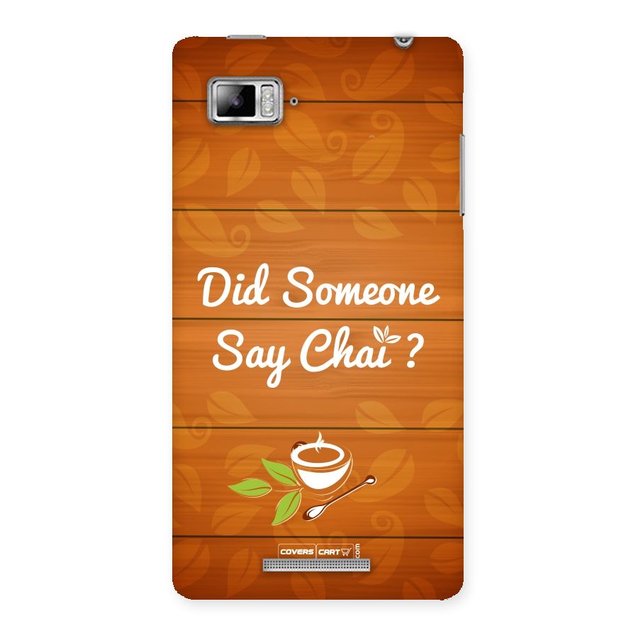 Did Someone Say Chai Back Case for Lenovo Vibe Z K910