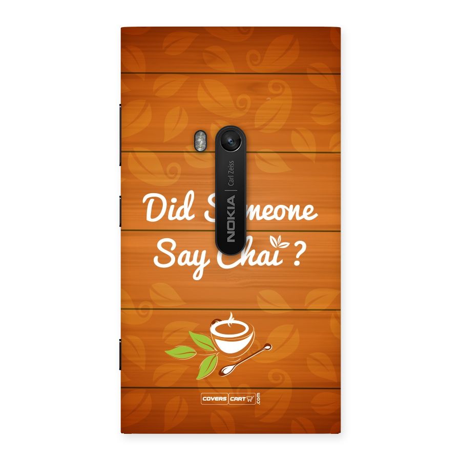 Did Someone Say Chai Back Case for Lumia 920