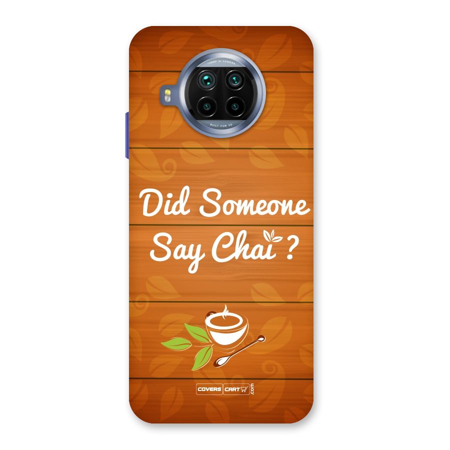 Did Someone Say Chai Back Case for Mi 10i
