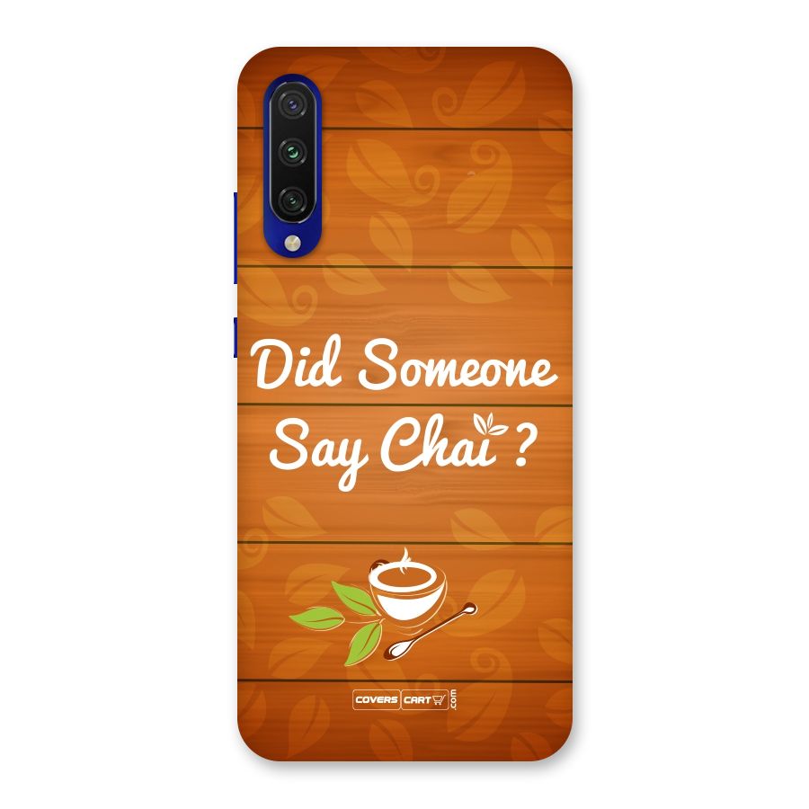 Did Someone Say Chai Back Case for Mi A3