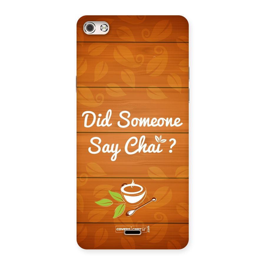 Did Someone Say Chai Back Case for Micromax Canvas Silver 5