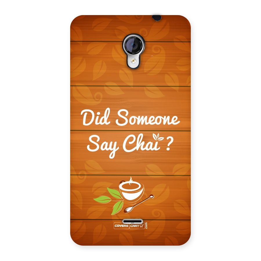Did Someone Say Chai Back Case for Micromax Unite 2 A106