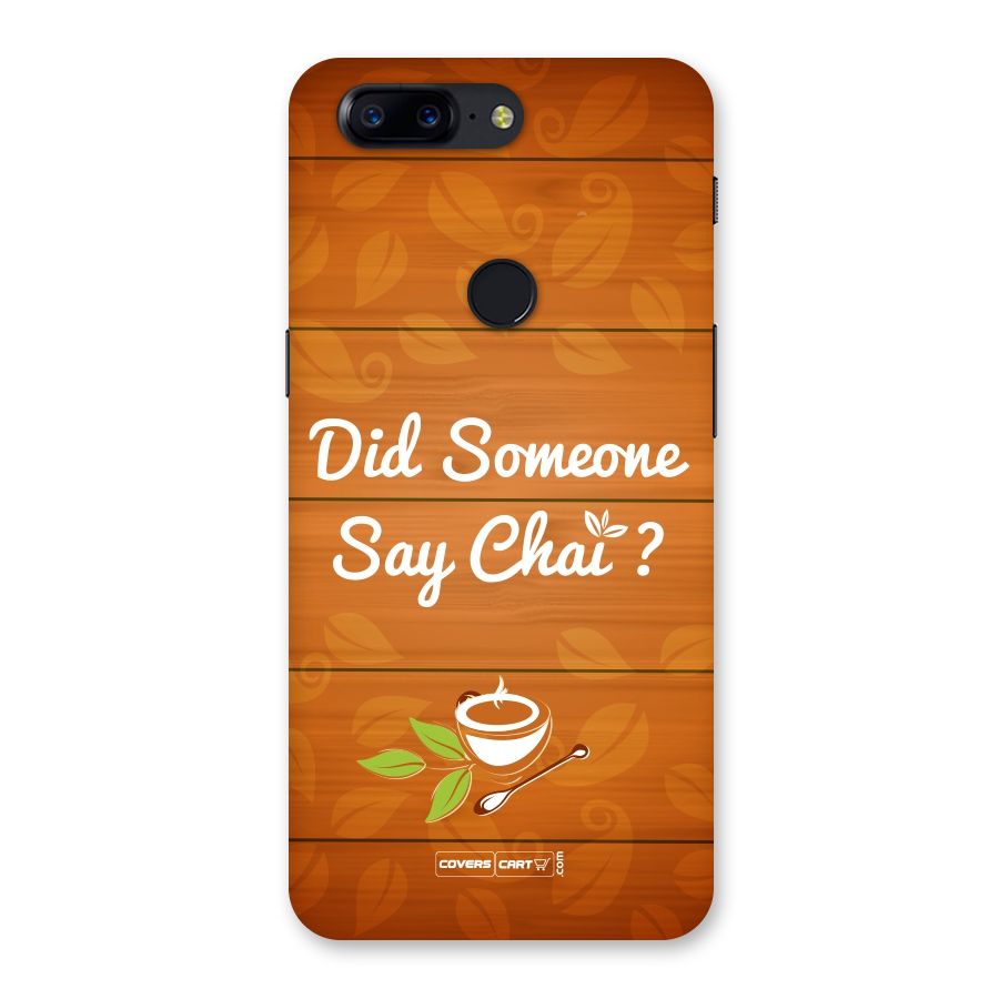 Did Someone Say Chai Back Case for OnePlus 5T