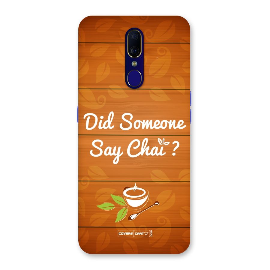 Did Someone Say Chai Back Case for Oppo A9