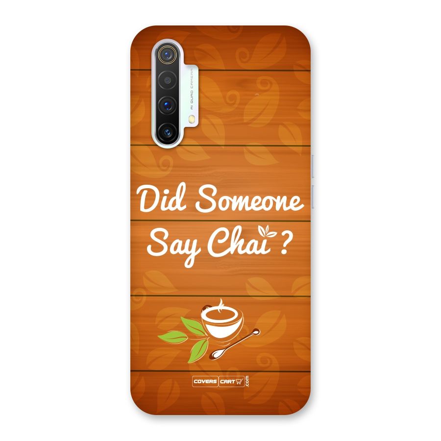 Did Someone Say Chai Back Case for Realme X3 SuperZoom
