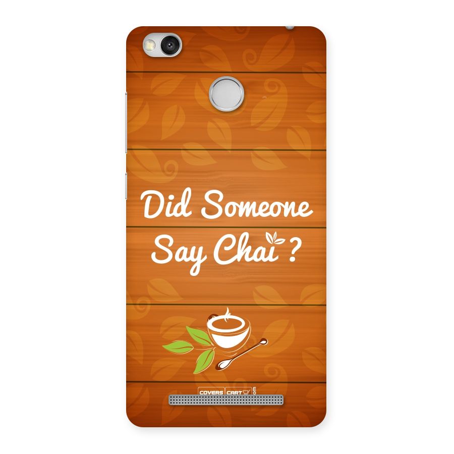 Did Someone Say Chai Back Case for Redmi 3S Prime