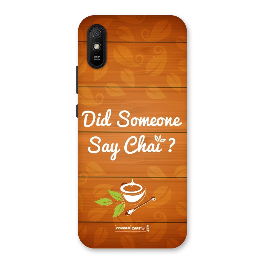 Did Someone Say Chai Back Case for Redmi 9A