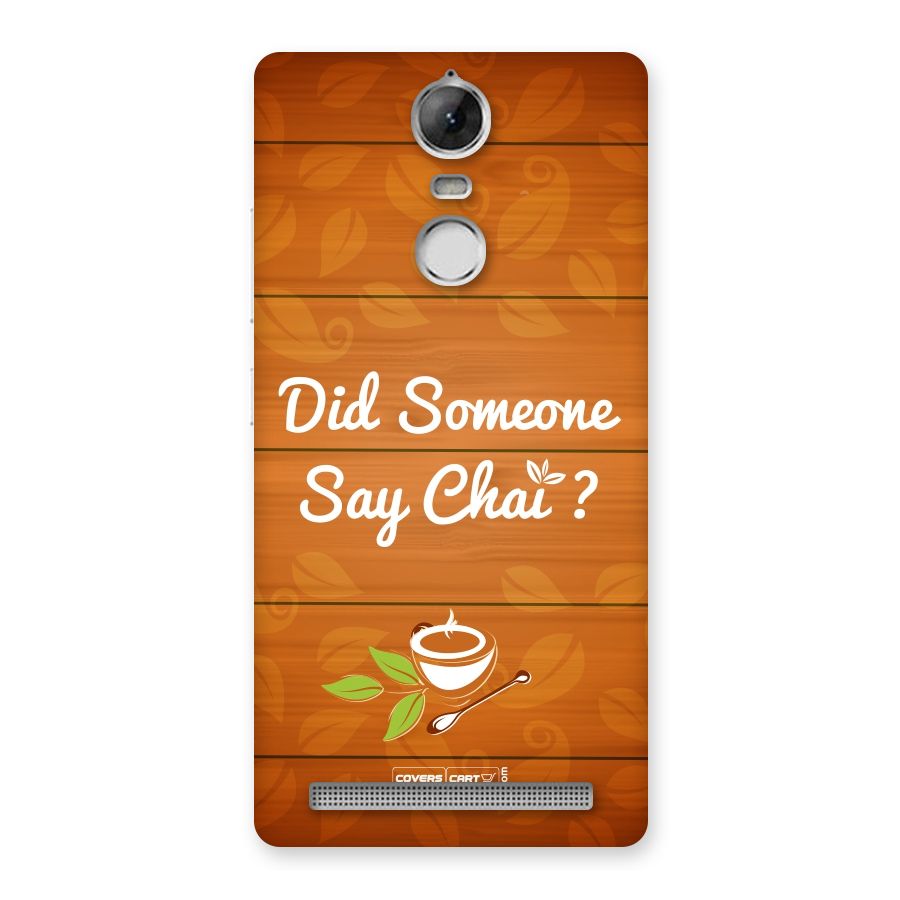 Did Someone Say Chai Back Case for Vibe K5 Note