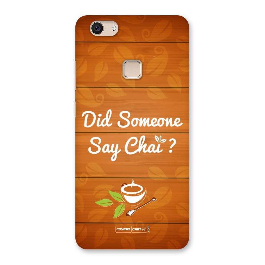 Did Someone Say Chai Back Case for Vivo V7