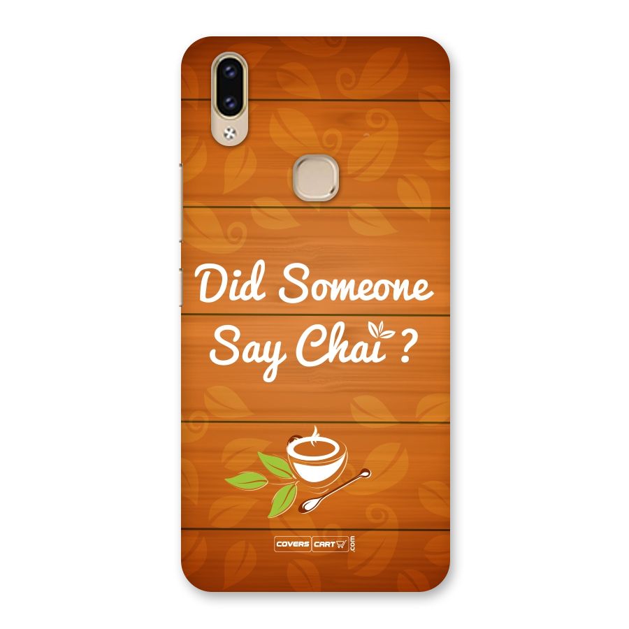 Did Someone Say Chai Back Case for Vivo V9 Youth